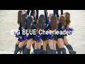 BIG BLUE Cheerleaders/ ハーフタイムショー