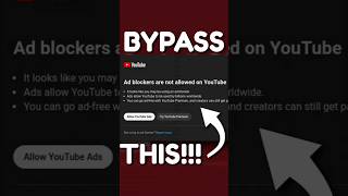 how to bypass youtube's anti-adblock #ads #youtubeads #adblock