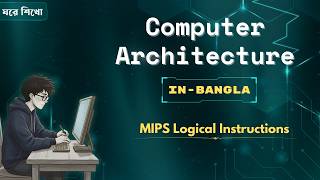 MIPS Logical Instructions in bangla