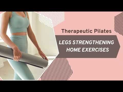 Therapeutic Pilates Legs Strengthening