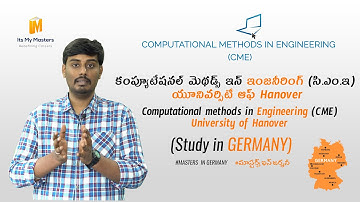 COMPUTATIONAL METHODS IN ENGINEERING(CME) UNIVERSITY OF HANOVER  | IMMTELUGU | ITSMYMASTERS