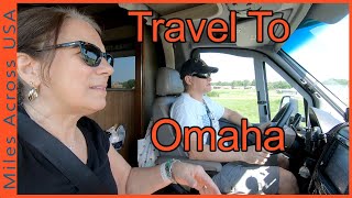 Travel To Omaha - RV Travel by MilesAcrossUSA 304 views 6 months ago 19 minutes