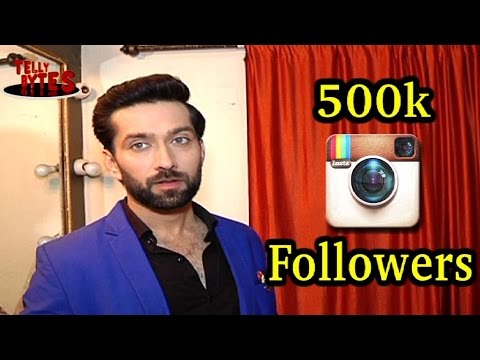 nakuul mehta s reaction on crossing 500k followers on instagram - followers of nakuul mehta instagram