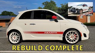 The Rebuild Is Complete - Salvage 2013 Fiat 500 Abarth Rebuild Project Final Touches