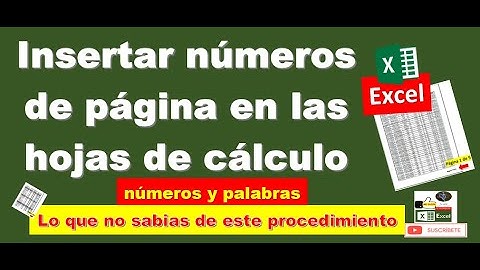 Insertar numeros de pagina en Excel. Paginar de forma personalizada