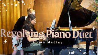 Revolving Piano Duet | Hymn Medley