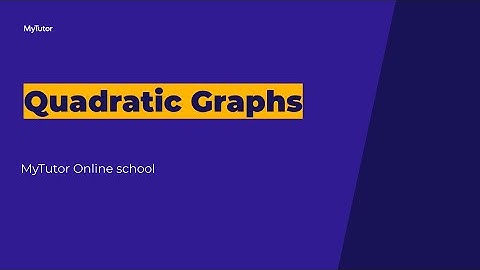 Quadratic graphs exam question - GCSE Maths (Foundation)