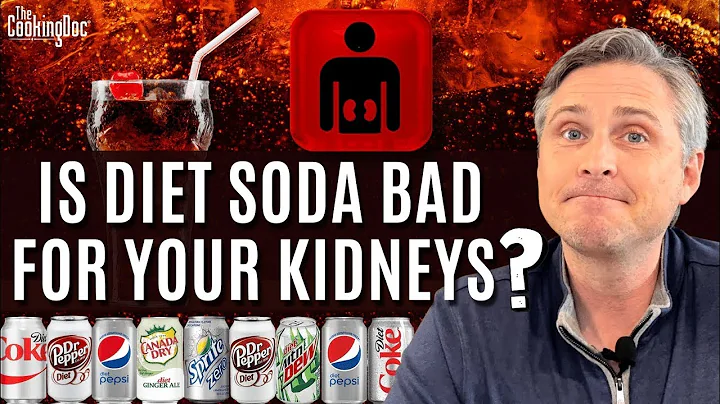 Is Diet Soda Bad for Your Kidneys? | The Cooking Doc®