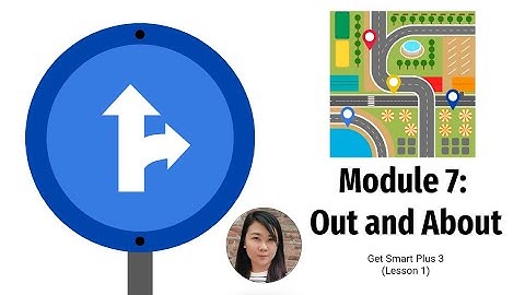 English Year 3 || Get Smart Plus 3 || Module 7 | Lesson 1