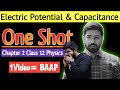 Class12 chapter2 oneshot  electric potential and capacitance full chapter  202324  cbse jee neet