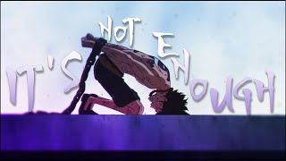 ONE PIECE: IT'S NOT ENOUGH