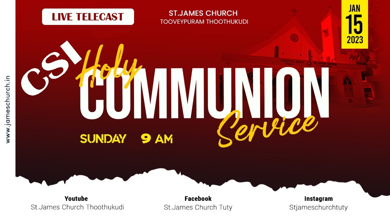 🔴🅻🅸🆅🅴 | CSI - Holy Communion Service | St James Church | Tooveypuram ...
