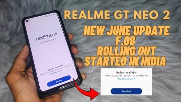 REALME GT NEO 2 NEW UPDATE JUNE F.08 ROLLING OUT STARTED IN INDIA 😍