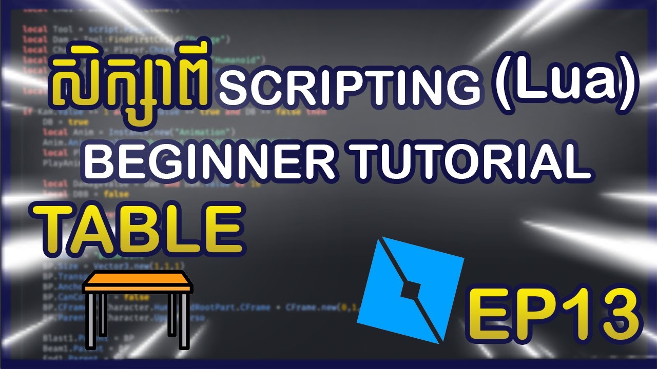 រៀនពី Scripting Roblox #13 - Table & in Pairs Loop (Beginner to Advanced)