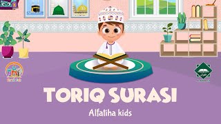 86. TORIQ SURASI | AL-FATIHA KIDS