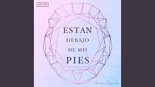 Video thumbnail of "Andrea Azurdia - Están Debajo De Mis Pies (En Vivo)"
