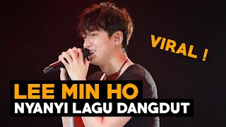 Lee Minho Nyanyi Lagu Dangdut, Auto Viral