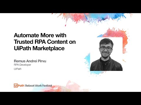 Automate More with Trusted RPA Content on UiPath Marketplace