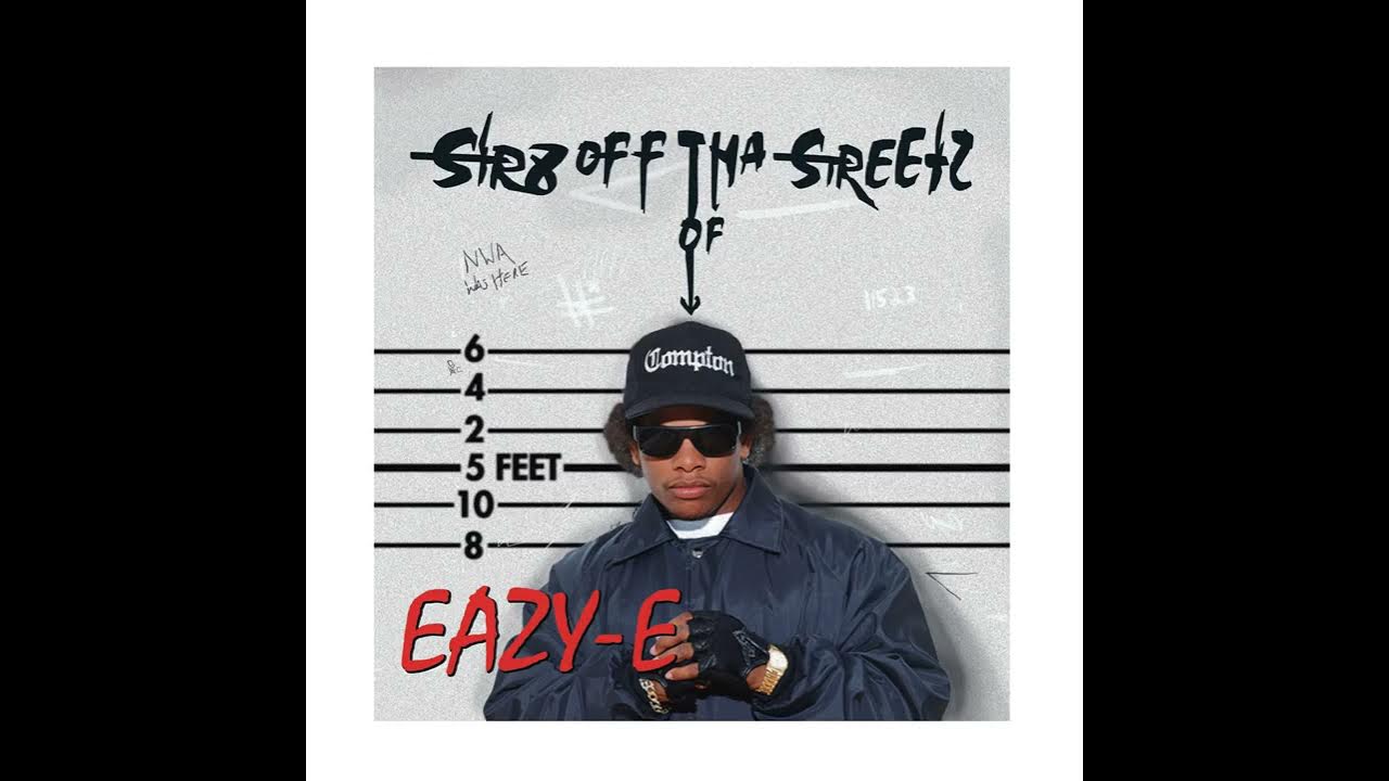 Gangsta gangsta feat baby eazy e. Str8 off Tha Streetz of Muthaphukkin Compton Eazy-e. Обложки альбомов Eazy e. Eazy e Creep n Crawl. Eazy e real обложка.