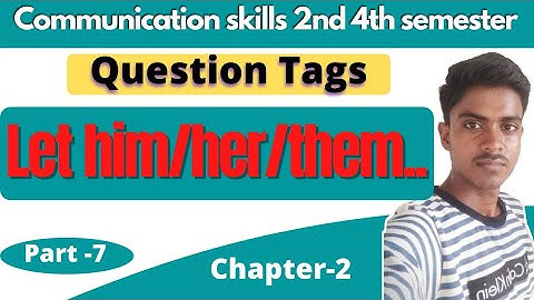 Let him go,.......? 🤔🤔🤔। communication skills 2nd। communication skills 2nd question tags। mcqs।