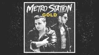 Metro Station - Play It Cool