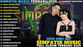 NADA NADA CINTA - Irwan Krisdiyanto Ft Fira Cantika - SIMPATIK MUSIC TERBARU 2025