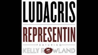Ludacris Feat. Kelly Rowland 'Representin'