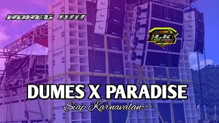 Dj Viral Dumes X Paradise Bass Horeg