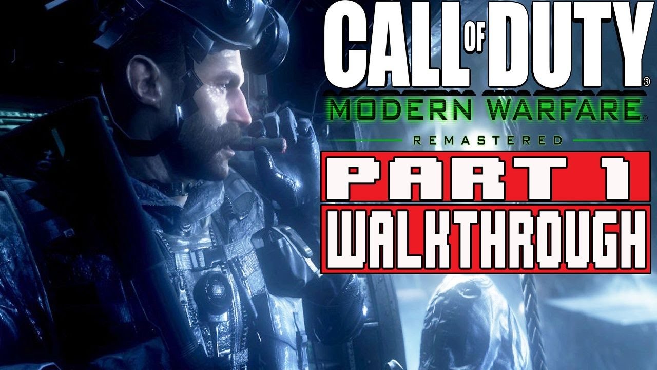 CALL OF DUTY MODERN WARFARE REMASTERED Gameplay Walkthrough Part 1 (1080p) - No Commentary