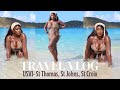 US Virgin Islands Vlog | St. Thomas, St. John &amp; St. Croix