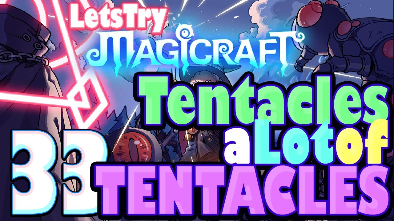 Tentacle vs NM3, Magicraft 1.0 Ep33