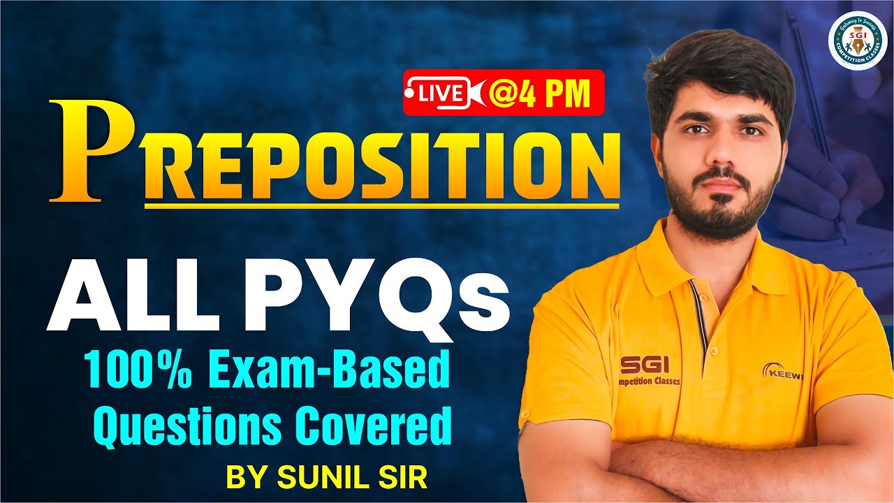 Master Prepositions | All PYQs Solved | 100% Exam-Based Questions ...