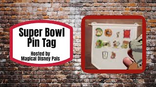 Superbowl Pin Tag by@MagicalDisneyPals