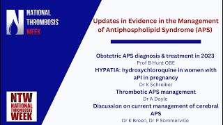 Updates in Evidence in the Management of Antiphospholipid Syndrome (APS)