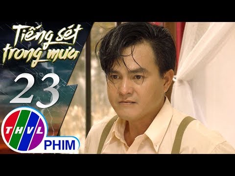 THVL | Tiếng sét trong mưa - Tập 23[1]: Duy bất ngờ khi nghe tin Lũ sẽ không sống qua hết đêm nay