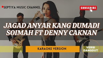 Jagad Anyar Kang Dumadi - Soimah Feat Denny Caknan (Versi Dangdut)