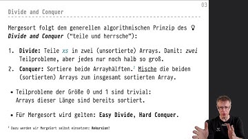 Informatik 2 — Chapter #05 — Video #025 — Mergesort (Easy Divide, Hard Conquer), Rekursion