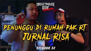 NIGHTMARESIDE TESTIMYSTERY #32 | PENUNGGU DI RUMAH PAK RT JURNAL RISA