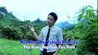 Miniatura de vídeo de "Ntxawj Yaj - Txhob Dag Kuv Tos"