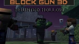 Block Gun 3D: Haunted Hollow Walkthrough screenshot 1