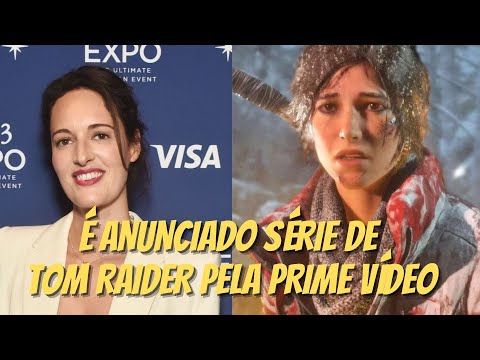 Tomb Raider terá adaptação em série pela  Prime Video