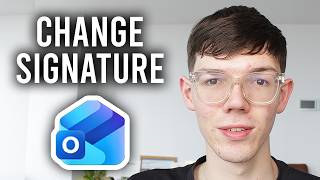 How To Change Signature On Outlook - Tutorial