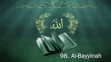 Surah 98  Al Bayyinah   Sheikh Maher Al Muaiqly   سورة البينة