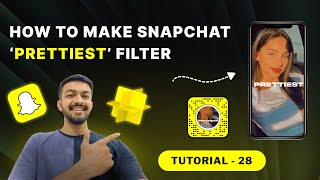 Snapchat  Prettiest  Filter | Lens Studio Tutorial - 28
