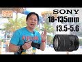 เลนส์สุดคุ้ม Sony 18-135mm f3.5-5.6 OSS [SnapTech Review EP24]