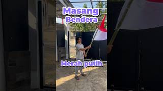 Masang bendera merah putih #minivlog #anakdesa #comedy Masang bendera merah putih #minivlog #anakdesa #comedy