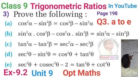 class 9 Opt maths Ex-9.2 Q3a,b,c,d,e Trigonometric Ratios Prove the following