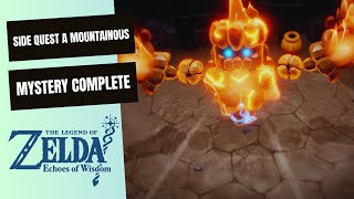 THE LEGEND OF ZELDA ECHOES OF WISDOM SIDE QUEST A MOUNTAINOUS MYSTERY COMPLETE GAMEPLAY GIMSAJO