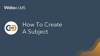 6  How to create subjects - WebcoLMS
