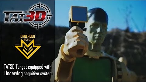 TAT3D Target equipped with Underdog cognitive system